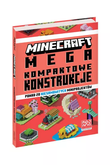 Minecraft. Megakompaktowe konstrukcje