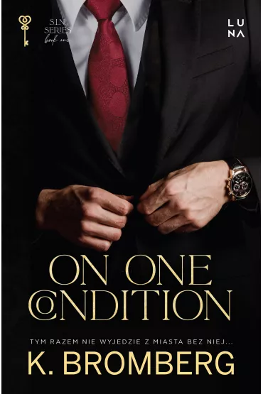 On One Condition - K. Bromberg