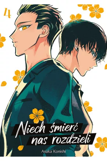 Niech �mier� nas rozdzieli. Tom 4 - Asuka Konishi