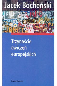 Trzyna�cie �wicze� europejskich - Boche�ski Jacek - Jacek Boche�ski