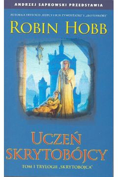 Ucze� skrytob�jcy - Hobb Robin - Robin Hobb