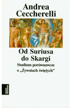 Od Suriusa do Skargi - Ceccherelli Andrea - Andrea Ceccherelli