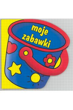 Moje zabawki