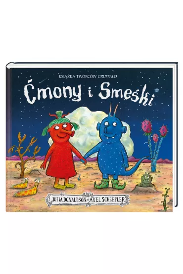 �mony i Sme�ki - Axel Scheffler, Julia Donaldson