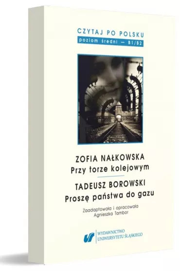 Czytaj po polsku.T.8 Zofia Na�kowska: Przy torze.. - Agnieszka Tambor