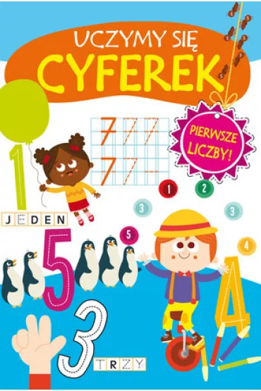 Uczymy si� cyferek 2017 - Monica Floreale, Rita Giannetti Ilustr