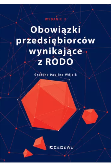 Obowi�zki przedsi�biorc�w wynikaj�ce z RODO w.2 - Gra�yna Paulina W�jcik