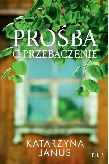 Pro�ba o przebaczenie - Katarzyna Janus