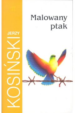 Malowany ptak - Kosi�ski Jerzy - Jerzy Kosi�ski