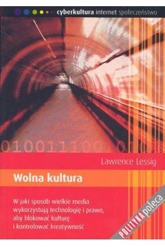Wolna kultura - Lessig L. - Lawrence Lessig