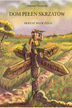 Skrzat W��cz�ga Dom pe�en skrzat�w /Skrzat/ - Praca zbiorowa