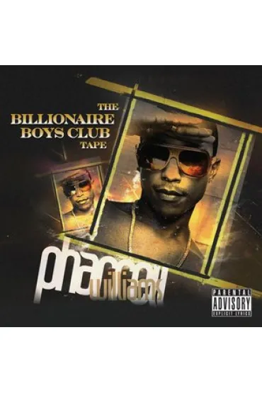 The Billionaire Boys Club Tape (CD) - Pharrell Williams