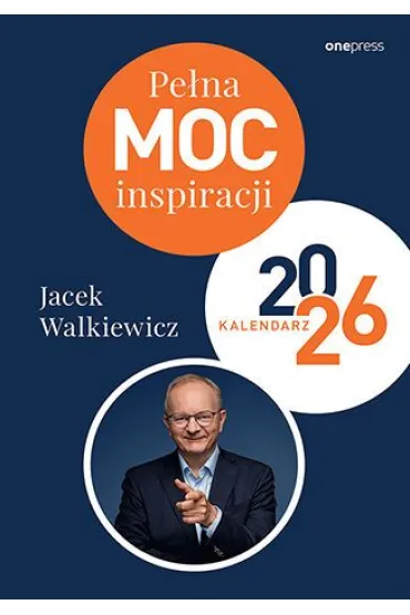 Pe�na MOC inspiracji. Kalendarz 2026 - Jacek Walkiewicz
