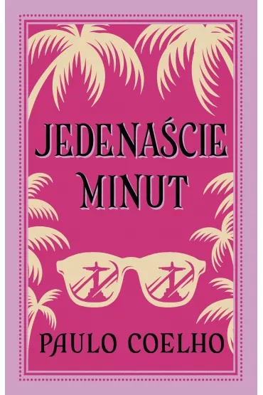 Jedena�cie minut - Paulo Coelho