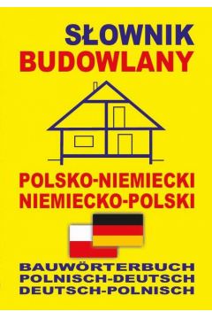 eBook Sownik budowlany polsko-niemiecki niemiecko-polski pdf