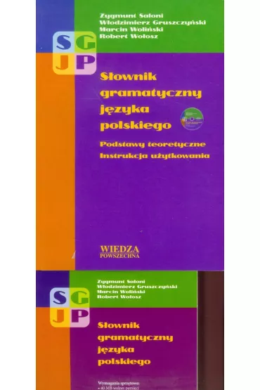 S�ownik gramatyczny j�zyka polskiego - Robert Wo�osz, W�odzimierz Gruszczy�ski, Zygmunt Saloni
