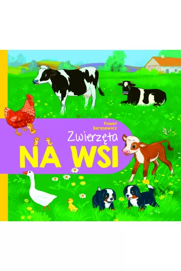 Zwierz�ta na wsi - Pawe� Ber�sewicz