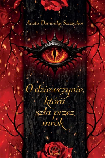 O dziewczynie, kt�ra sz�a przez mrok - Aneta Dominika  Szc��chor