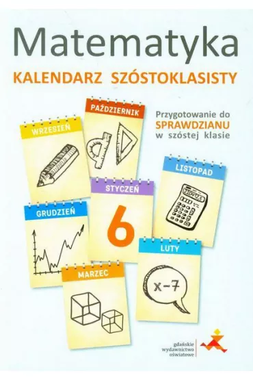 Matematyka. Kalendarz sz�stoklasisty. Nowa wersja