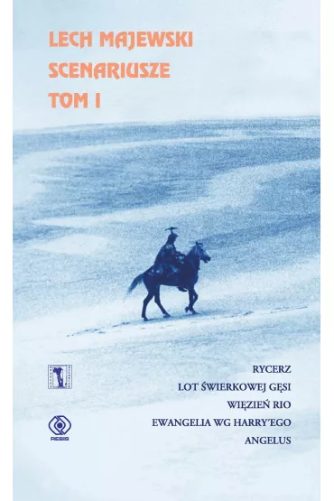 Scenariusze. Tom 1 - Heide Bergmann, Lech Majewski