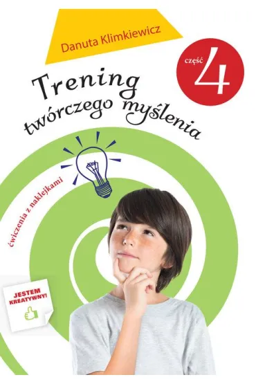 Trening tw�rczego my�lenia cz. 4 - Danuta Klimkiewicz