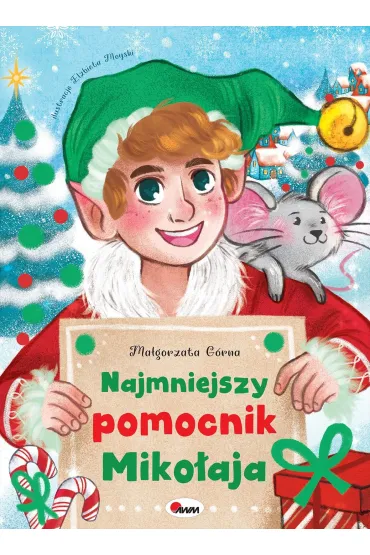 Najmniejszy pomocnik Miko�aja - Ma�gorzata G�rna