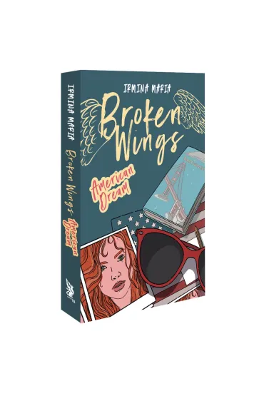 Broken Wings. American Dream - Irmina Maria