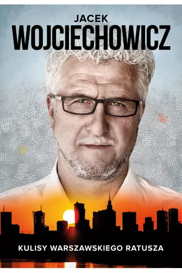 eBook Jacek Wojciechowicz. Kulisy warszawskiego ratusza mobi epub - Magdalena Rigamonti