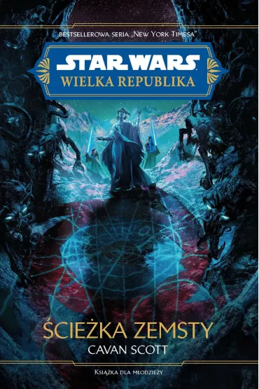 eBook Star Wars. Wielka Republika. �cie�ka zemsty mobi epub - Scott Cavan