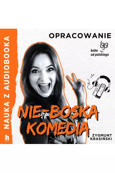 Audiobook Nie - Boska komedia ? lektura z opracowaniem mp3 - Zygmunt Krasiski