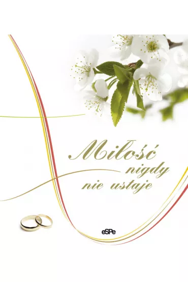Mi�o�� nigdy nie ustaje - Anna Matusiak