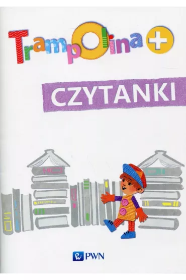 Trampolina+ Czytanki - Magdalena Anna Zb�ska
