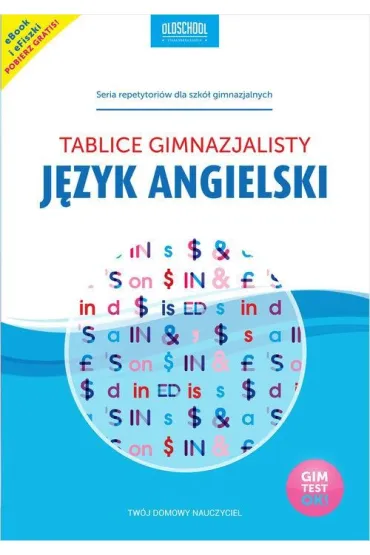 J�zyk angielski. Tablice gimnazjalisty