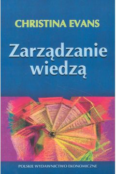 Zarz�dzanie wiedz� - Evans Christina - Christina Evans