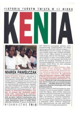 Kenia Historia pa�stw �wiata - Pawe�czak Marek - Marek Pawe�czak