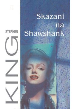 Skazani na Shawshank - King Stephen