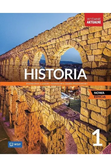 Historia 1. Podr�cznik. Liceum i technikum. Zakres podstawowy - Krzysztof Wi�niewski, Rados�aw Lolo, Micha�  Faszcza