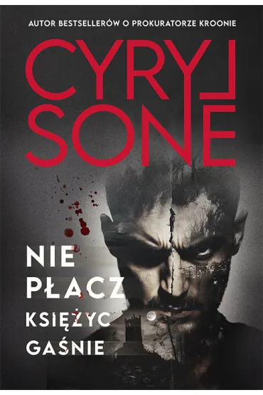 Nie p�acz, ksi�yc ga�nie - Cyryl  Sone