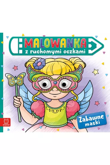 Zabawne maski. Malowanka z ruchomymi oczkami