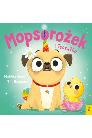 Mopsoro�ek i T�cz�tko. Sklepik z magicznymi zwierz�tami - Matilda Rose