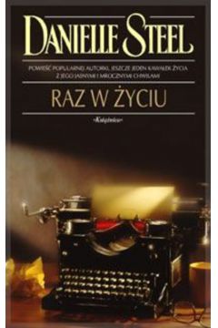 Raz w �yciu - Steel Danielle
