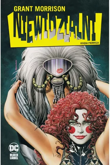 DC Black Label Niewidzialni. Ksi�ga pierwsza - Grant Morrison