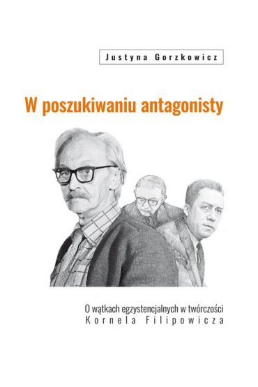 W poszukiwaniu antagonisty