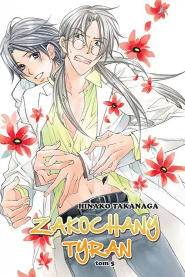 Zakochany Tyran. Tom 5 - Hinako Takanaga