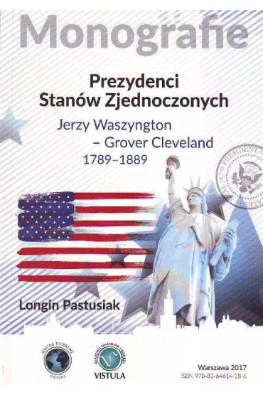Prezydenci Stan�w Zjednoczonych - Longin Pastusiak