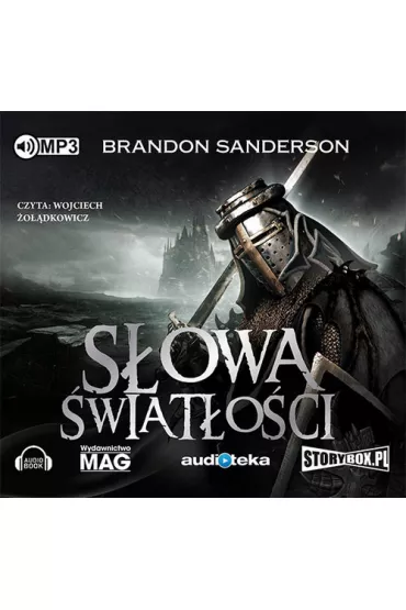 Audiobook S�owa �wiat�o�ci. Archiwum Burzowego �wiat�a. Tom 2 CD - Brandon Sanderson