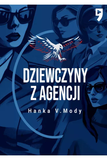 Dziewczyny z Agencji - Hanka Mody