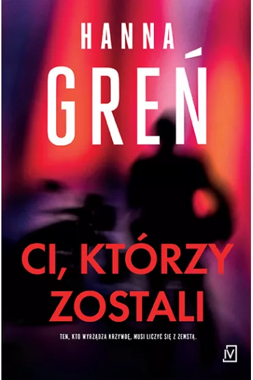 Ci, ktrzy zostali - Hanna Gre