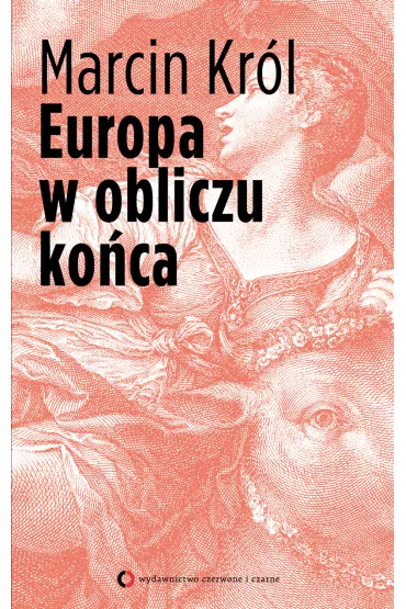 eBook Europa w obliczu ko�ca mobi epub - Marcin Kr�l