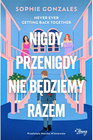 eBook Nigdy, przenigdy nie b�dziemy razem mobi epub - Sophie  Gonzales